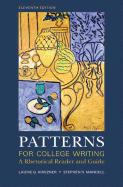 Patterns for College Writing - Kirszner, Laurie G, Professor