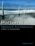 Patterns in Network Architecture: A Return to Fundamentals (Paperback): A Return to Fundamentals