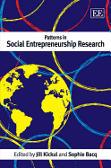 Patterns in Social Entrepreneurship Research - Kickul, Jill (Editor), and Bacq, Sophie (Editor)