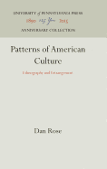 Patterns of American Culture: Ethnography & Estrangement
