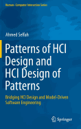 Patterns of Hci Design and Hci Design of Patterns: Bridging Hci Design and Model-Driven Software Engineering