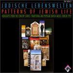 Patterns of Jewish Life - Various Artists