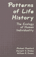 Patterns of Life History: The Ecology of Human Individuality