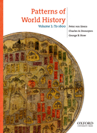 Patterns of World History, Volume 1: To 1600