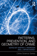 Patterns, Prevention, and Geometry of Crime