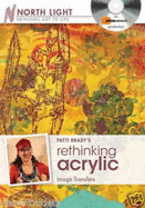 Patti Brady's Rethinking Acrylic - Image Transfers DVD