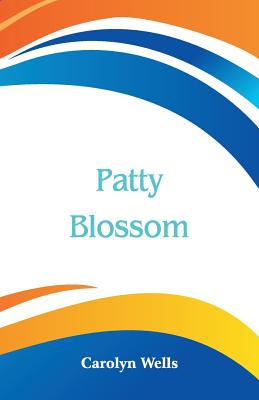 Patty Blossom - Wells, Carolyn