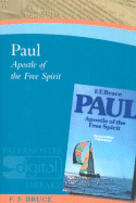 Paul, Apostle of the Free Spirit