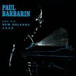 Paul Barbarin and His New Orleans Jazz [Collectables]