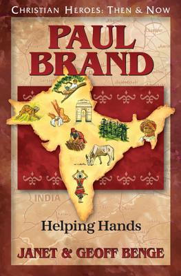 Paul Brand: Helping Hands - Benge, Janet