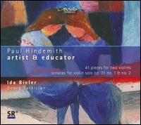 Paul Hindemith: Artist & Educator - Georg Sarkisjan (violin); Ida Bieler (violin)