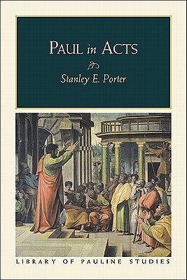 Paul in Acts - Porter, Stanley E