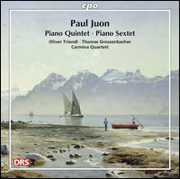 Paul Juon: Piano Quintet; Piano Sextet - Carmina Quartet; Oliver Triendl (piano); Thomas Grossenbacher (cello)