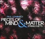 Paul Lombardi: Peace of Mind & Matter - String Duets