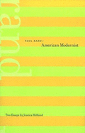 Paul Rand: American Modernist - Helfand, Jessica