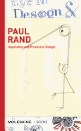 Paul Rand: Inspiration and Process in Design