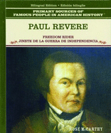 Paul Revere: Freedom Rider / Jinete de la Causa Revolucionaria