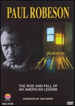 Paul Robeson: Speak of Me as I Am