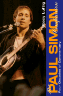 Paul Simon Companion: Four Decades of Commentary - Luftig, Stacey, and Luftig, Stacy