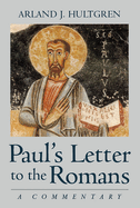 Paul's Letter to the Romans: A Commentary