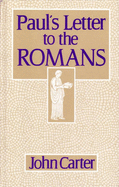 Paul's Letter to the Romans