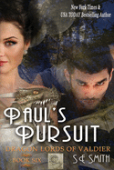 Paul's Pursuit: Dragon Lords of Valdier Book 6: Dragon Lords of Valdier Book 6