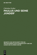 Paulus und seine 'Kinder'