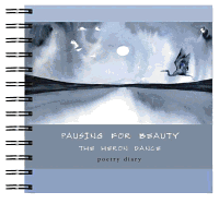 Pausing for Beauty: The Heron Dance Poetry Diary