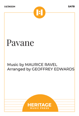 Pavane - Ravel, Maurice (Composer), and Edwards, Geoffrey (Composer)