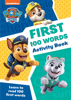 PAW Patrol First 100 Words Activity Book: Get Set for School! - Collins Preschool