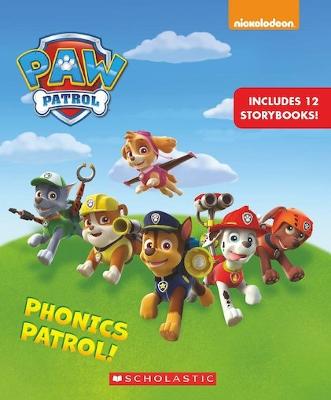 PAW Patrol: Phonics Patrol! - Liberts, Jennifer