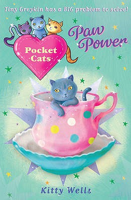 Paw Power - Wells, Kitty, and Harrison, Joanna