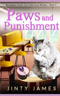 Paws and Punishment: A Norwegian Forest Cat Caf? Cozy Mystery - Book 5