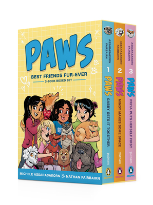 Paws: Best Friends Fur-Ever Boxed Set (Books 1-3): Gabby Gets It Together, Mindy Makes Some Space, Priya Puts Herself First (a Graphic Novel Boxed Set) - Fairbairn, Nathan, and Assarasakorn, Michele (Illustrator)