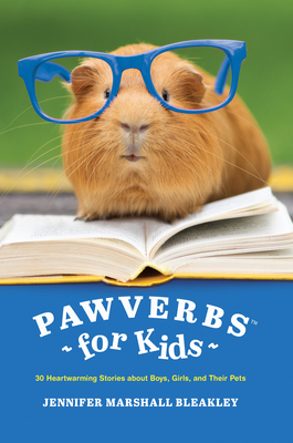 Pawverbs for Kids - Bleakley, Jennifer Marshall