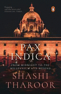 Pax Indica: India and the World of the 21st Century