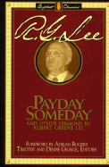 Payday Someday and Other Sermons - Lee, R G, and George, Timothy F (Editor), and George, Denise (Editor)