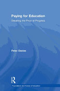 Paying for Education: Debating the Price of Progress