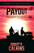Payout: The Scent of Money