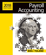 Payroll Accounting 2018 (with Cengagenowv2, 1 Term Printed Access Card)