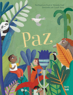 Paz: (Spanish Edition)