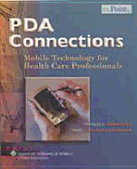 PDA Connections: Mobile Technology for Health Care Professionals
