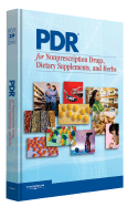 PDR for Nonprescription Drugs, Dietary Supplements, and Herbs - Physicians Desk Reference (Creator)