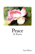 Peace: 21 Poems