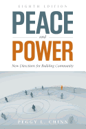 Peace and Power: New Directions for Building Community