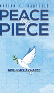 Peace by Piece