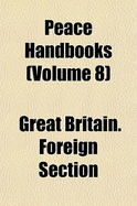 Peace Handbooks Volume 8