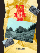 Peace of Mind in Earthquake Country: Completely Revised and Expanded - Yanev, Peter I