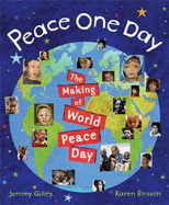 Peace One Day: How September 21 Became World Peace Day