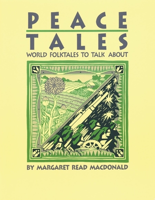 Peace Tales - MacDonald, Margaret Read